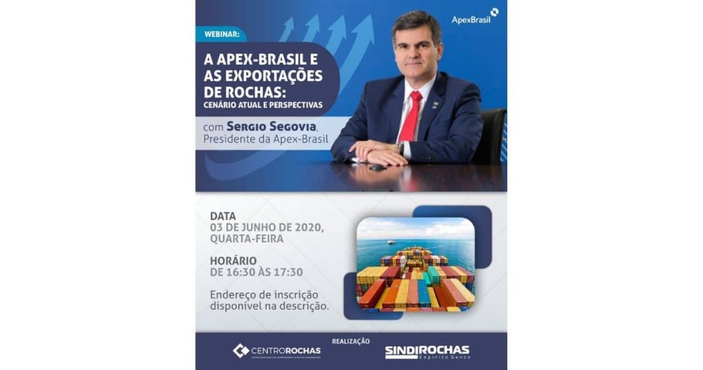 Presidente da Apex-Brasil participará de webinar organizada pelo Centrorochas e Sindirochas