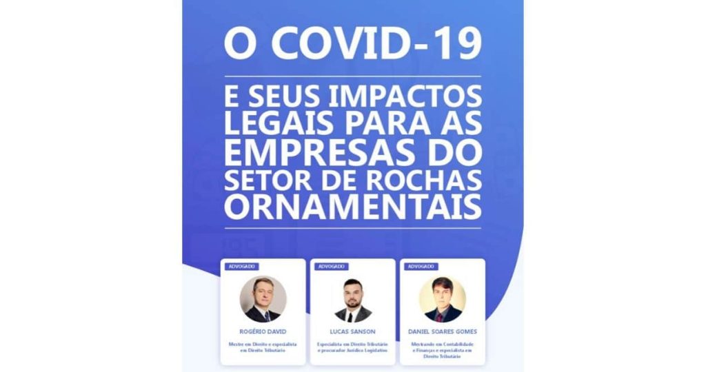 Live abordará medidas de proteção tributária e empresarial no setor de rochas frente ao Covid-19