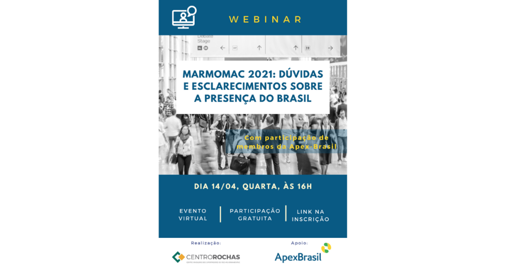 Webinar Marmomac 2021: Dúvidas e esclarecimentos sobre a presença do Brasil