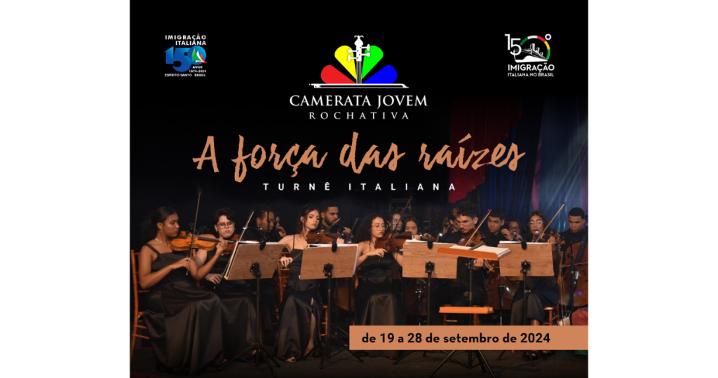 Turnê Italiana da Camerata Jovem Rochativa: A FORÇA DAS RAÍZES